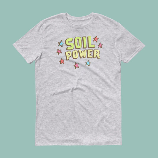 Soil Power T-Shirt